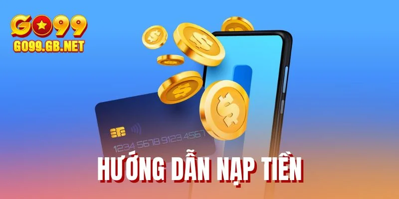 Hướng Dẫn Nạp Tiền